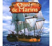 Compilation - Chants De Marins