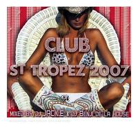 Compilation - Club St Tropez 2007
