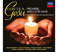 Compilation - Con Te Gesu' - Preghiere, Arie E Cori Sacri
