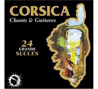 Compilation - Corsica - Chants & Guitares (24 Grands Succès)