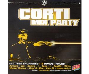 Compilation - Corti Mix Party