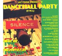 Compilation - Dancehall Party: Silence