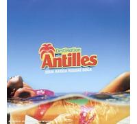 Compilation - Destination Antilles : Zouk Ra