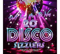 Compilation - Don’t Leave Me This Way - 20 Disco Sizzlers [VINYL]