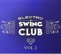 Compilation - Electro Swing Club Vol.2