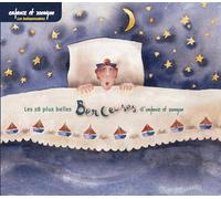 Compilation Enfance et Musique Feat. Gilles Clemen - Les 28 Plus Belles Berceuses - CD Digipack