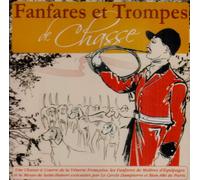Compilation - Fanfares et Trompettes Chasse