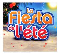 Compilation - Fiesta de l Ete [Digipack]