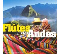 Compilation - Flutes Des Andes