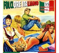 Various Artists - Folclore Italiano: 35 Canzoni Popolari