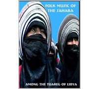 Compilation - Folk Music of Sahara: Tuareg of Libya [DVD] [Region 1] [US Import] [NTSC]