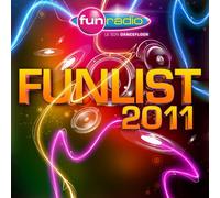 Compilation - Fun Radio Funlist 2011