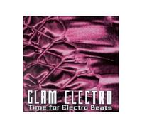 Compilation – Glam Electro: Time for Electro – CD
