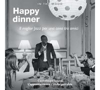 Compilation - Happy Dinner