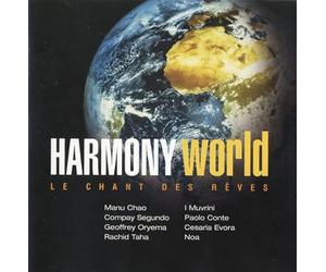 Compilation - Harmony World - Le Chant Des Rêves