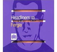 Compilation - Headliners Vol.3: Mixed By Fergie