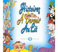 Compilation - Histoires A Dormir Au Lit Vol 1