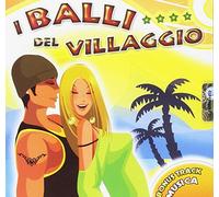 Compilation - I Balli Del Villaggio