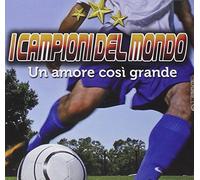 Compilation - I Campioni Del Mondo
