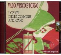 Compilation - I Canti Delle Colonie Africane,Vado Vinco E Torno