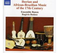 Compilation - Iberian and African-Brazilian Music
