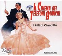 Il Cinema Dei Telefoni Bianc - I Miti Di Cinecitta'