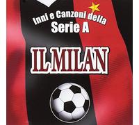Replay - Compilation - Il Milan Inni E Canzoni Della Serie a