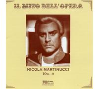 Compilation - [Il Mito Dell'opera] Nicola Martinucci