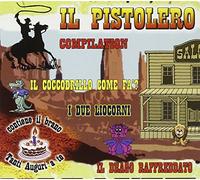 Compilation - Il Pistolero Compilation