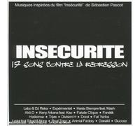 Compilation - Insécurité - 17 Sons Contre La Répression