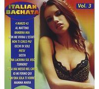 Compilation - Italian Bachata Vol.3
