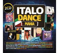 Compilation - Italo Dance Mania La Storia Della Dance