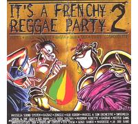 Compilation - It'S A Frenchy Reggae Party /Vol.2