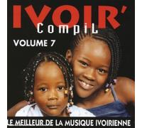 Compilation - Ivoir'' Vol.7