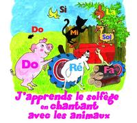 Compilation - J Apprends Le Solfege en Chantant a