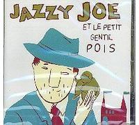Compilation - Jazzy Joe Et Le Petit Gentil P