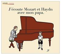 Compilation - J'écoute Mozart Et Haydn Avec