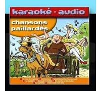 Compilation - Karaoké Audio - Chansons Paillardes