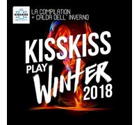 Various Artists - Kiss Kiss Play Winter 2018