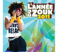Compilation - L Annee du Zouk 2011