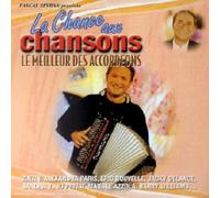 Compilation - La Chance Aux Chansons - Le Meilleur Des Accordéons