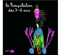 Compilation - La Compilation Des 3-6 Ans
