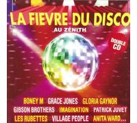 Compilation - La Fievre Du Disco Au Zenith