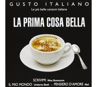 Compilation - La Prima Cosa Bella (Le Piu' Belle Canzoni Italiane)