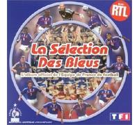 Compilation - La Sélection Des Bleus