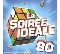 Compilation - La Soiree Ideale: Special 80