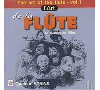 Compilation - L'art De La Flute Vol 1 (Le Quatuor Des Flutes)