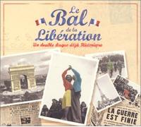 Compilation - Le Bal De La Libération
