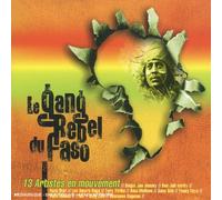 Compilation - Le Gang Rebel Du Faso