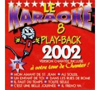 Compilation - Le Karaoké Vol. 8 - A Votre Tour De Chanter
